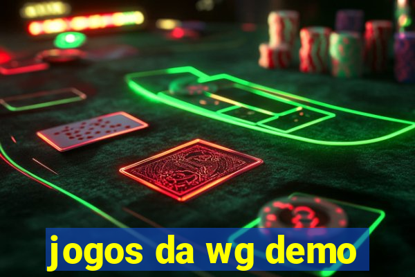 jogos da wg demo